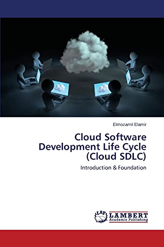 Cloud Software Development Life Cycle (Cloud SDLC): Introduction & Foundation