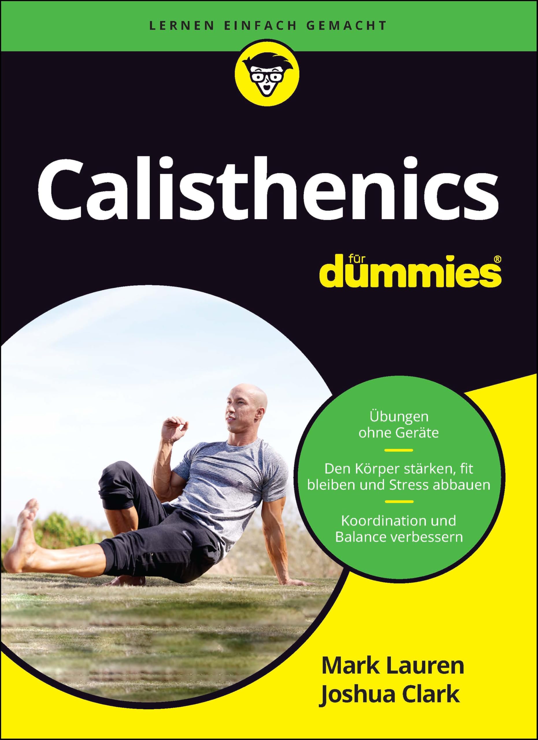 Lauren, Mark: Calisthenics für Dummies
