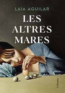 Les altres mares (Clàssica)