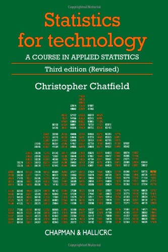 Statistics for Technology (Third Edition (Revised)): A Course in Applied Statistics (Science Paperbacks, 114)
