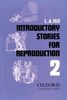 Stories for reprod 2 introd: Introductory (Reading)