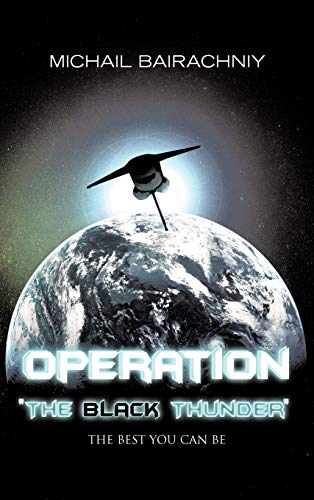 Operation The Black Thunder