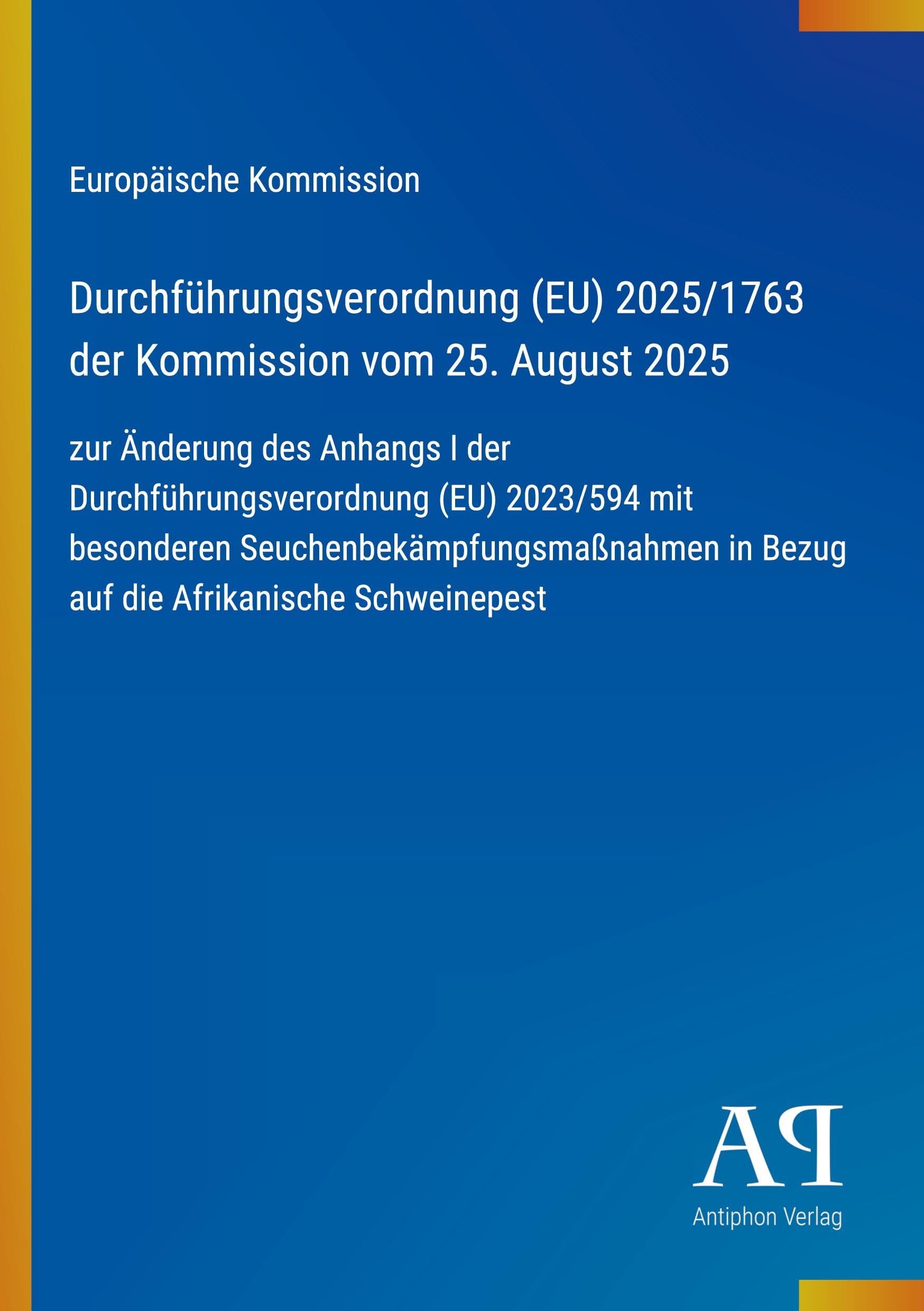 Durchführungsverordnung (EU) 2025/1763 der Kommission vom 25. August 2025