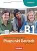Pluspunkt Deutsch - Neue Ausgabe: B1: Gesamtband - Kursbuch: Europäischer Referenzrahmen: B1
