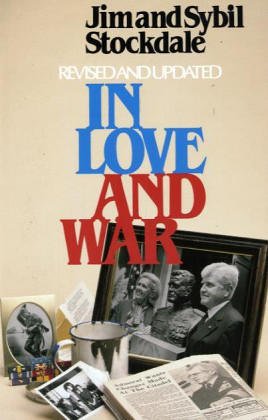 In Love and War, Revised and Updated: The Story of a Family's Ordeal and Sacrifice During the Vietnam Years