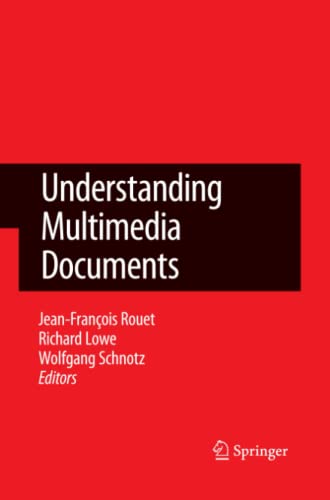 Understanding Multimedia Documents