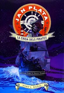 Jan Plata. La crida dels pirates von Badal, Josep Ll. | Buch | Zustand sehr gut