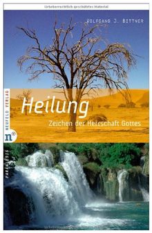 Heilung, Zeichen der Herrschaft Gottes: Zeichen der Herrschaft Gottes. Paráklesis