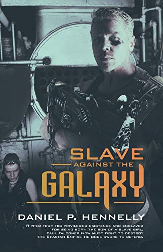 Slave against the Galaxy