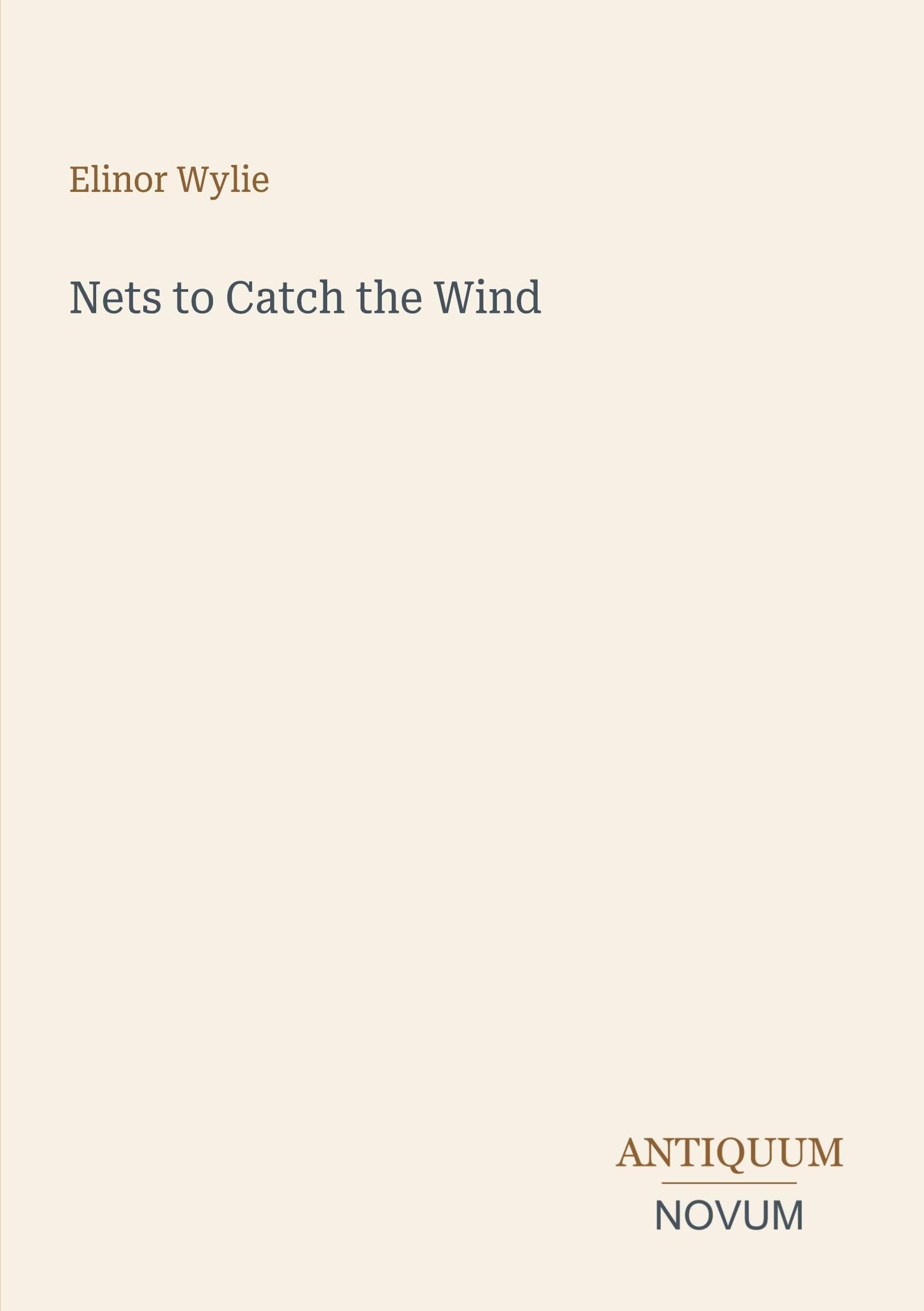 Nets to Catch the Wind
