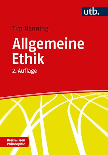 Allgemeine Ethik - Tim Henning Taschenbuch