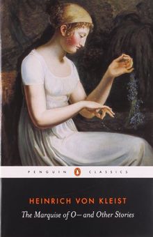 The Marquise of O -: And Other Stories (Penguin Classics)