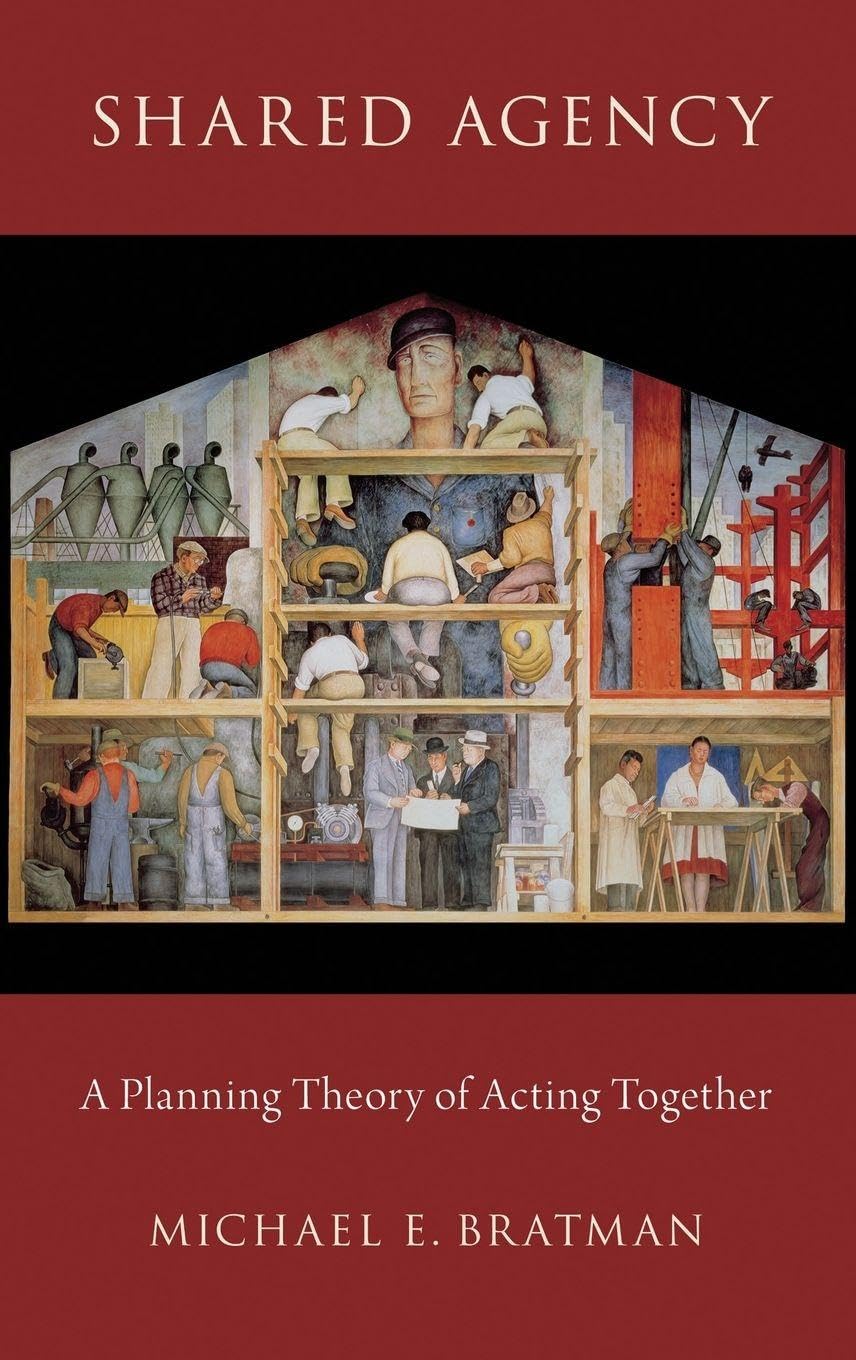 Shared Agency: A Planning Theory of Acting Together