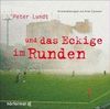 Peter Lundt und das Eckige im Runden. CD