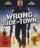 Wrong Side of Town [Blu-ray]