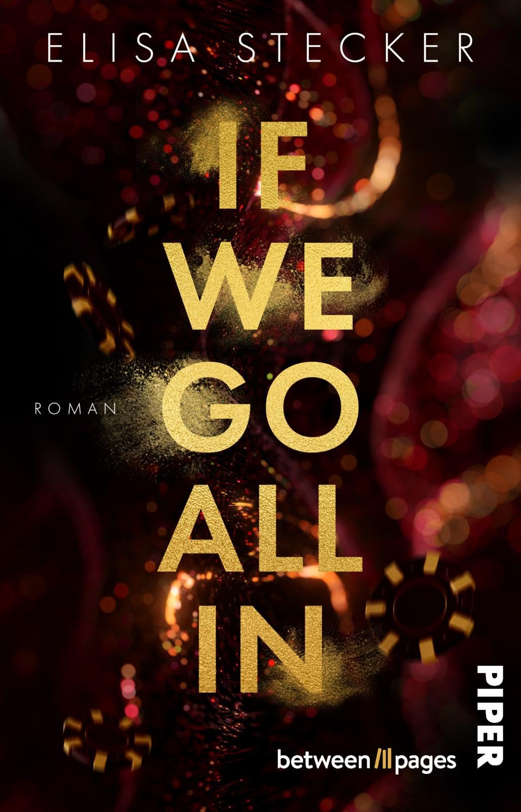 If we go all in: Roman | Romantic Suspense im schillernden Las Vegas