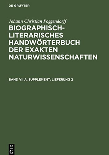 Biographisch-Literarisches Handwörterbuch der exakten Naturwissenschaften, Lieferung 2