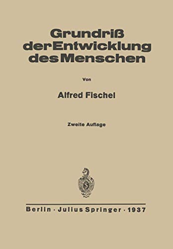 Grundriß der Entwicklung des Menschen