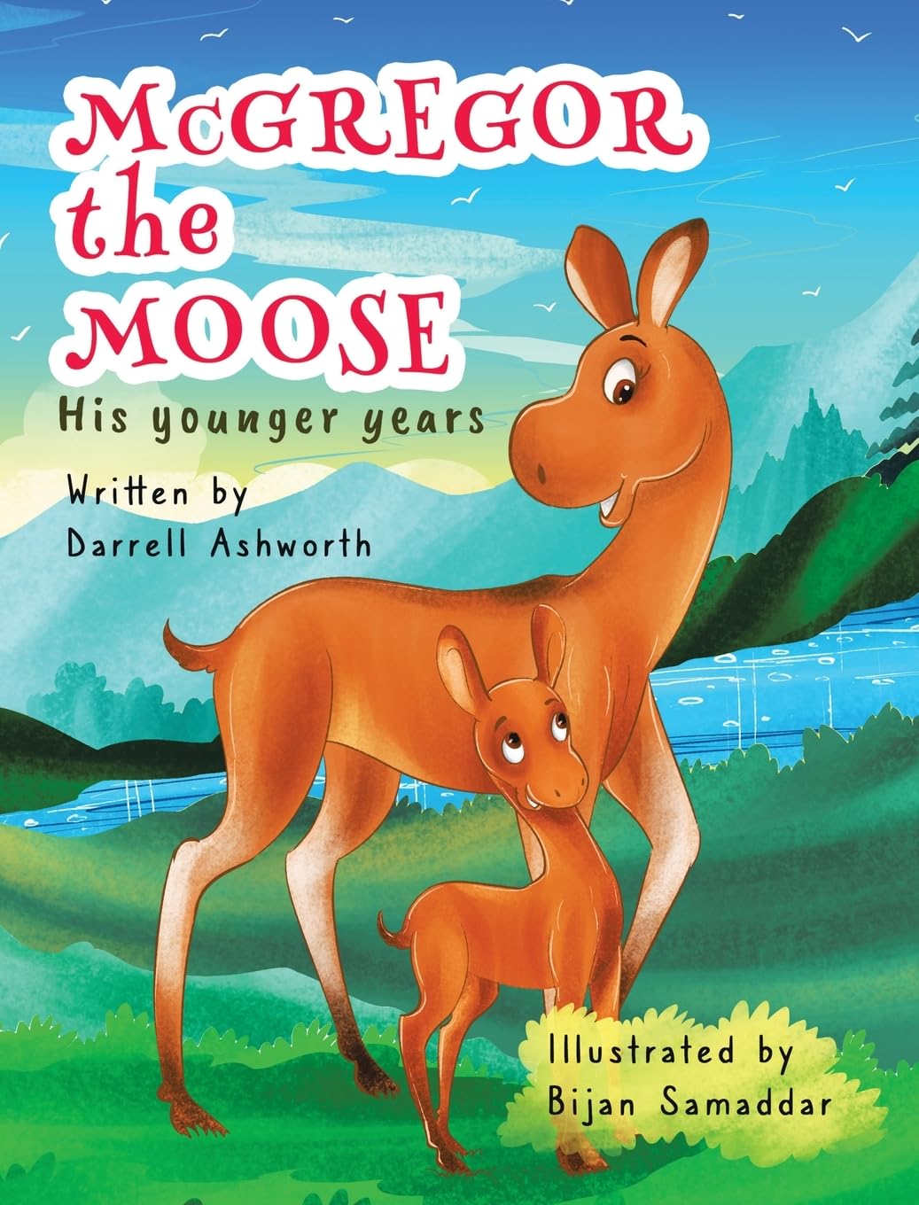 McGregor the Moose: His Younger Years