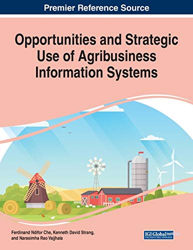 Opportunities and Strategic Use of Agribusiness Information Systems, 1 volume