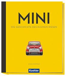 Mini: Die Geschichte des kleinen Riesen