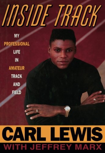 Inside Track: Autobiography of Carl Lewis