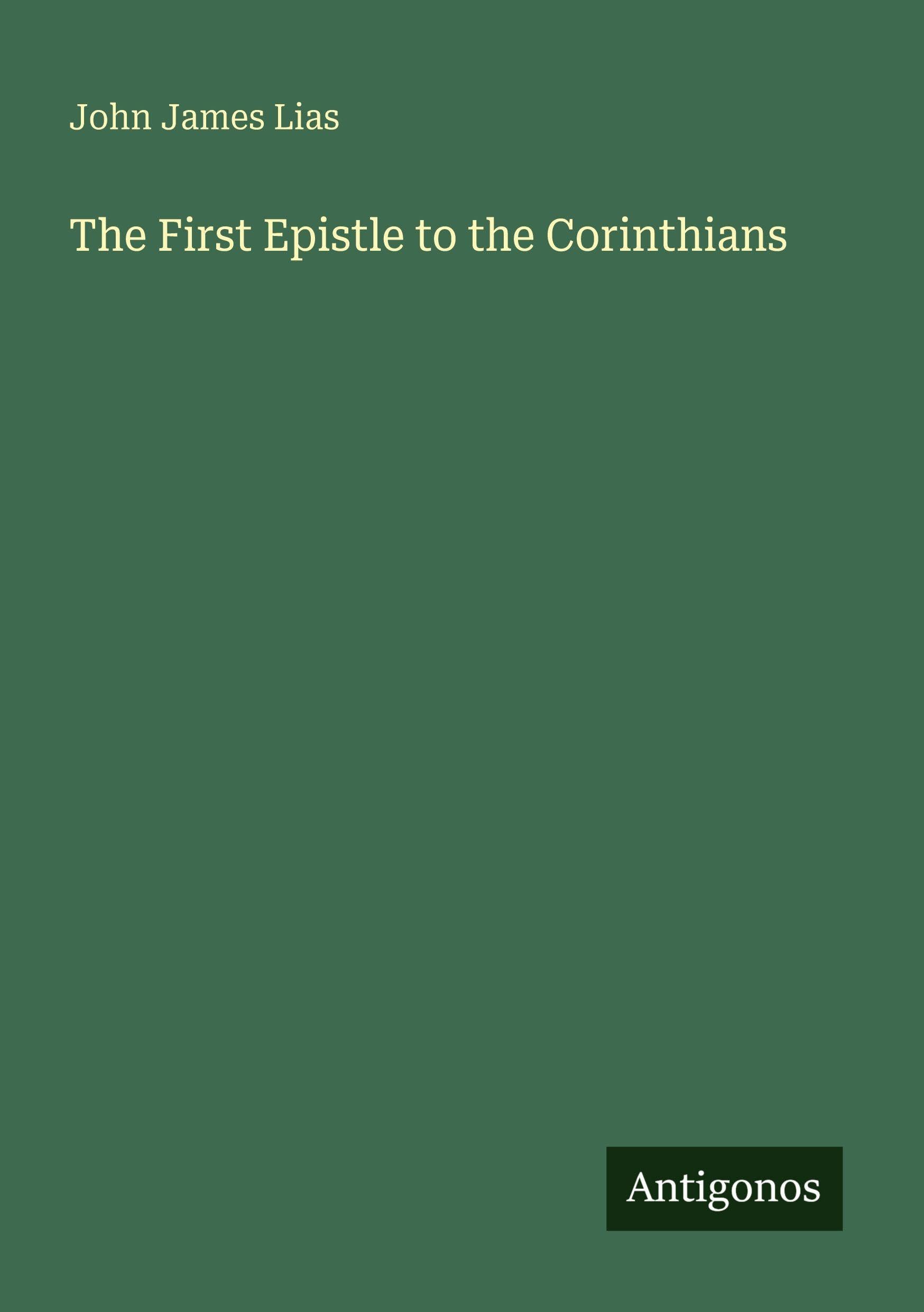 The First Epistle to the Corinthians