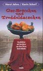 Ost-Brötchen und Troddeldatschen. Geschichten mit Gerichten aus dem Osten Deutschlands