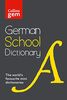Collins Dictionaries: Collins German School Gem Dictionary (Collins School)
