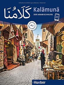 Kalamuna A1: Der Arabischkurs / Kursbuch + Arbeitsbuch