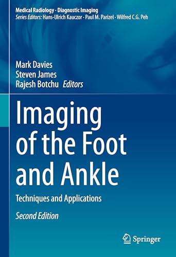 Imaging of the Foot and Ankle: Techniques and Applications (Medical Radiology)