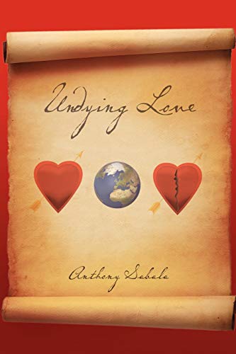 Undying Love: The Poem Book of Love and Life