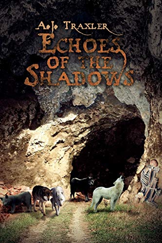 Echoes of the Shadows