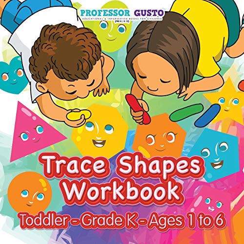 Trace Shapes Workbook | Toddler–Grade K - Ages 1 to 6