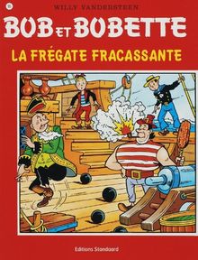 La fregate fracassante (Bob et Bobette, Band 95)