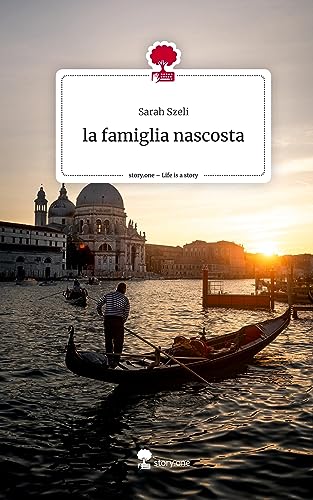 la famiglia nascosta. Life is a Story - story.one