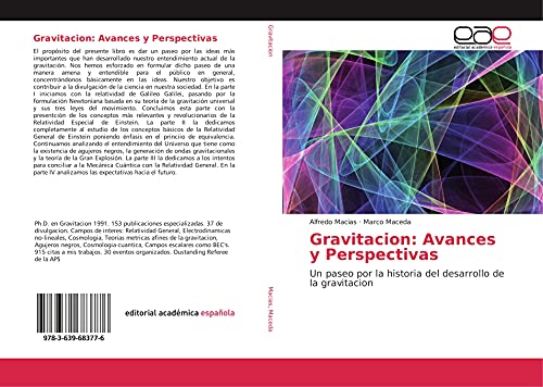 Gravitacion: Avances y Perspectivas: Un paseo por la historia del desarrollo de la gravitacion