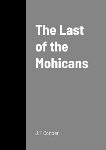 The Last of the Mohicans