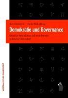 Demokratie und Governance: Kritische Perspektiven auf neue Formen politischer Herrschaft