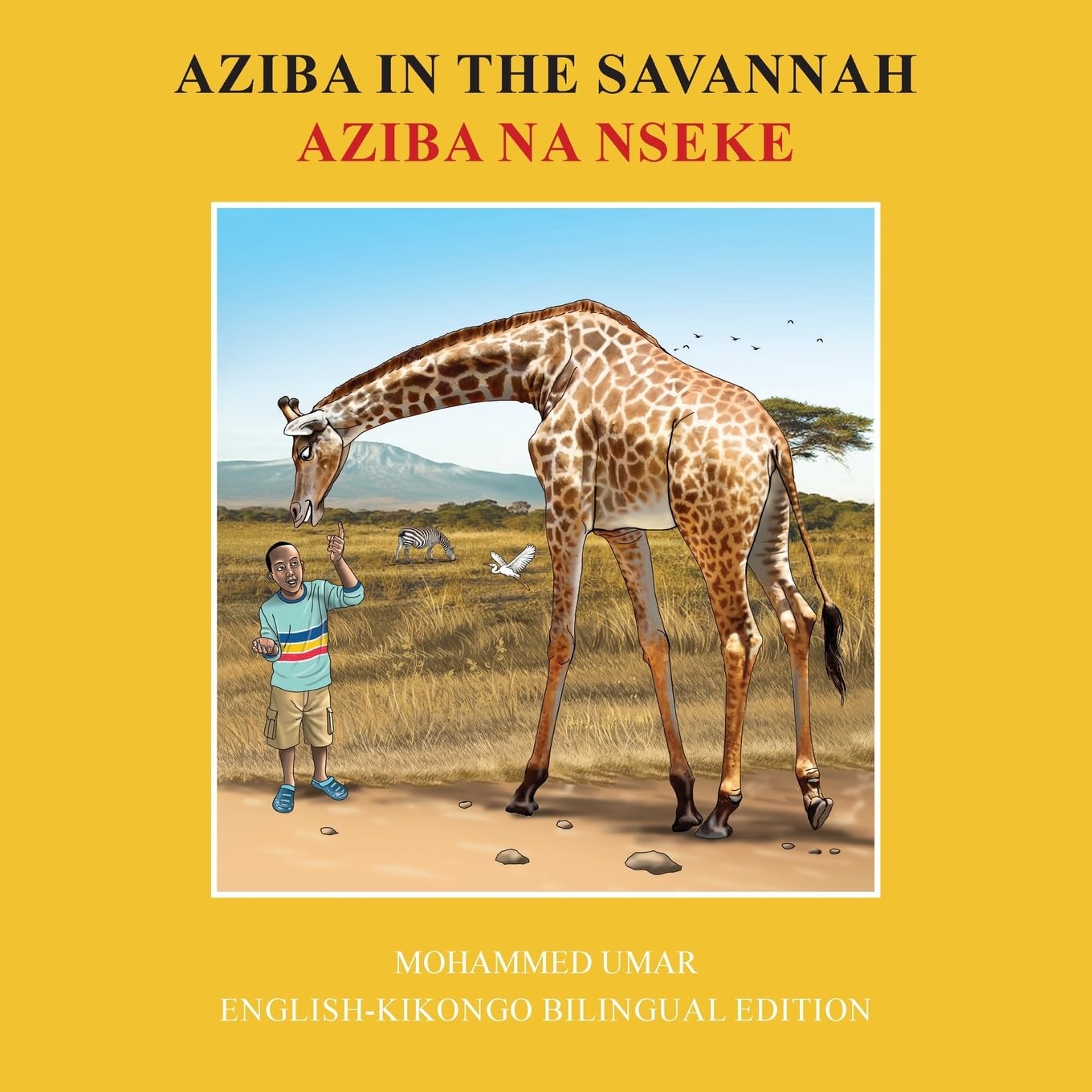 Aziba in the Savannah: English - Kikongo Bilingual Edition