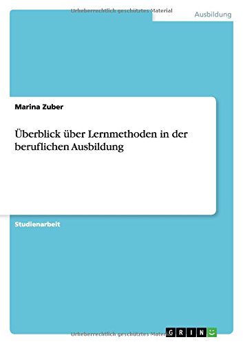 Überblick über Lernmethoden in der beruflichen Ausbildung