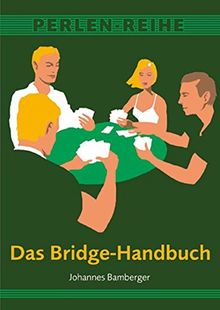 Das Bridge-Handbuch (Perlen-Reihe)