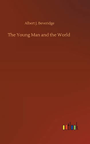 The Young Man and the World