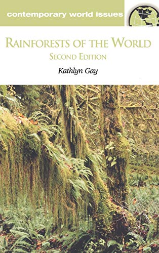 Rainforests of the World: A Reference Handbook (Revised) (Contemporary World Issues)