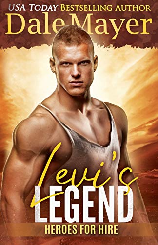 Levi's Legend: A SEALs of Honor World Novel (Heroes for Hire, Band 1)