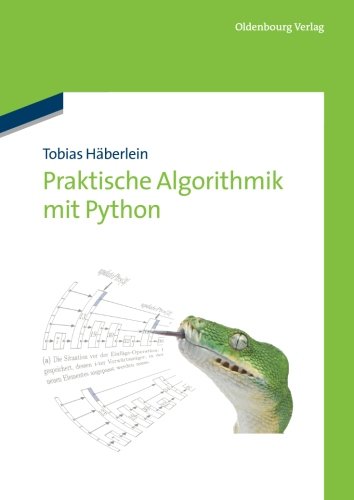 Praktische Algorithmik mit Python - Tobias Häberlein Gebunden