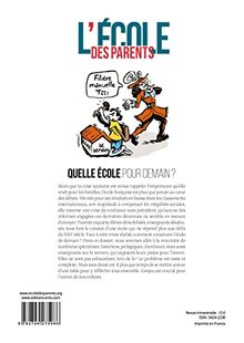 L'Ecole des parents, n° 645. Quelle école pour demain ?