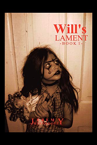 Will's Lament: Book 1