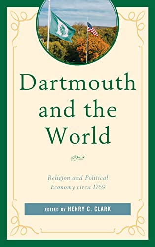Dartmouth and the World: Religion and Political Economy circa 1769