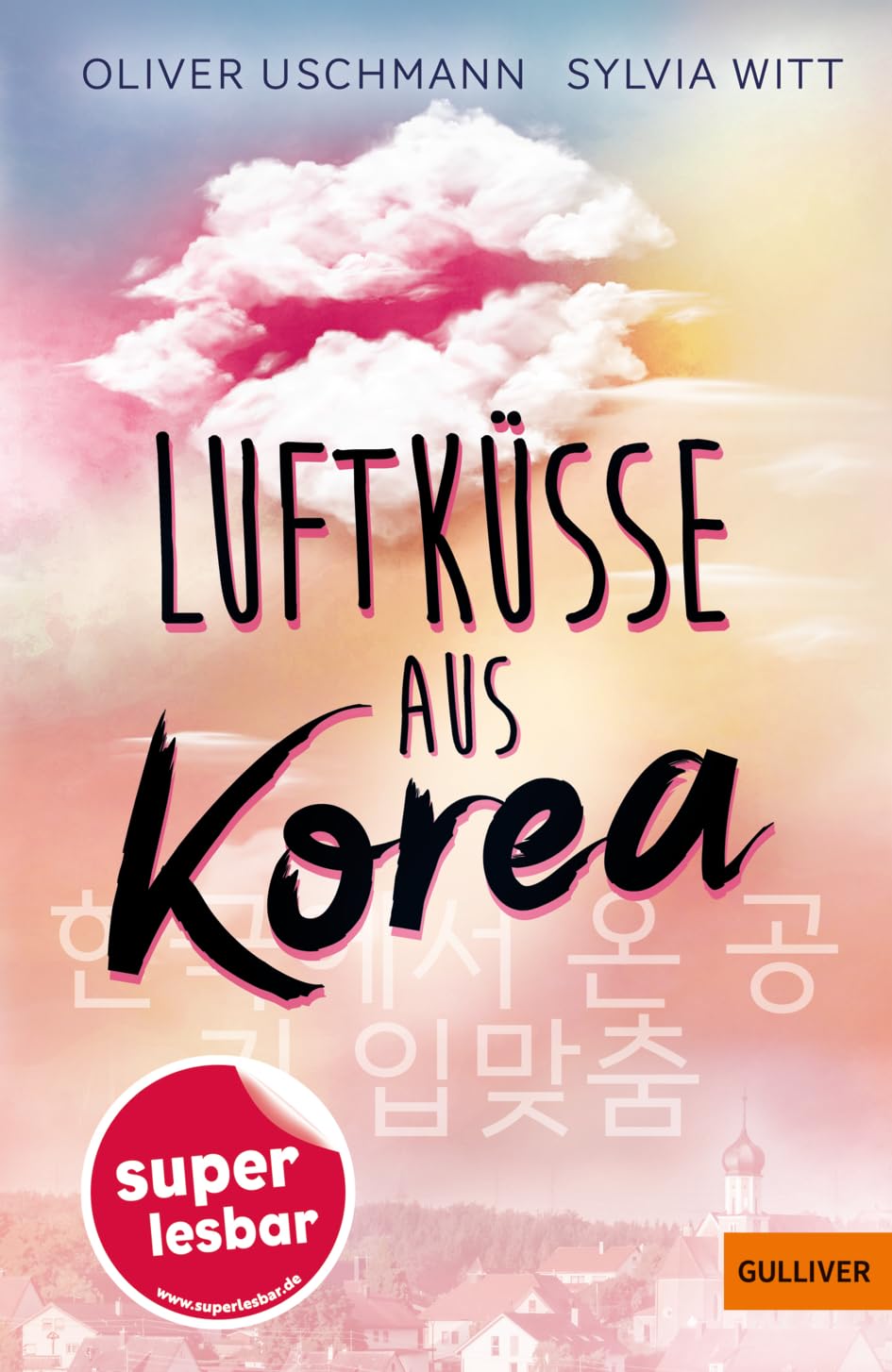 Uschmann Oliver Luftküsse aus Korea